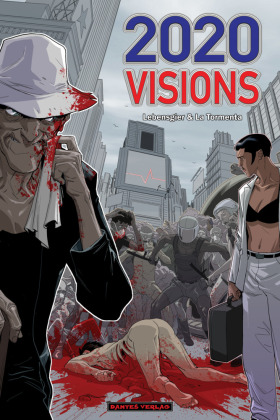 2020 Visions 1 - Lebensgier & La Tormenta.Bd.1