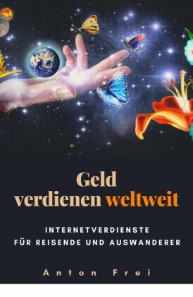 Geld verdienen weltweit