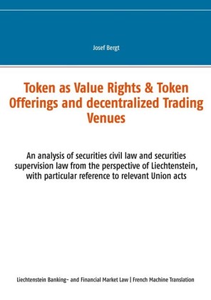Les Tokens comme Droits de Valeur & Offres de Tokens et Centres Commerciaux Décentralisés