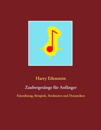Zaubergesänge für Anfänger