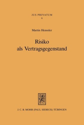 Risiko als Vertragsgegenstand