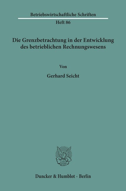 Die Grenzbetrachtung in der Entwicklung des betrieblichen Rechnungswesens. main product photo