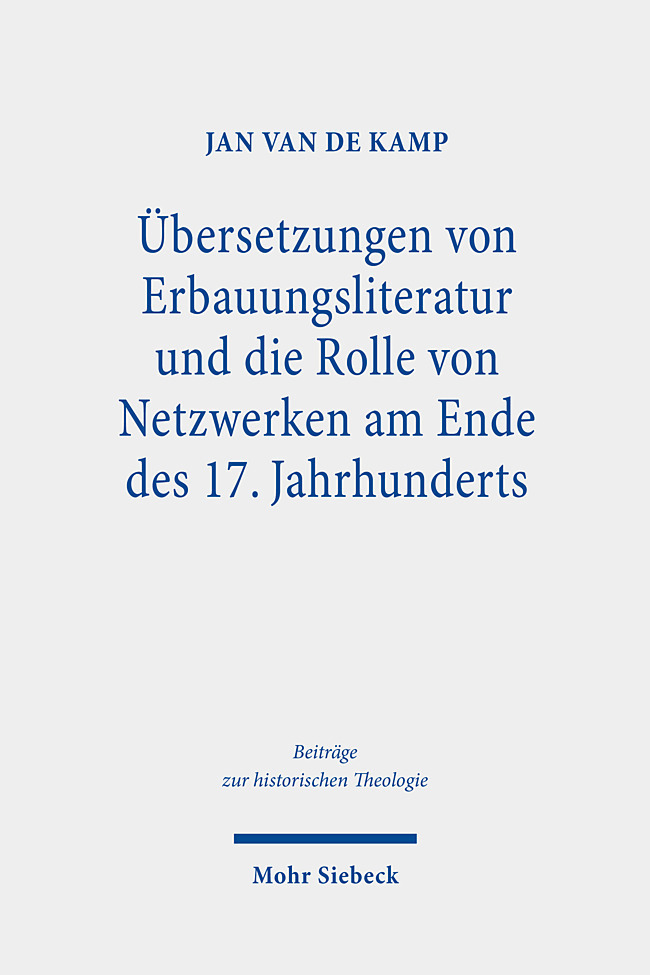 Übersetzungen von Erbauungsliteratur und die Rolle von Netzwerken am Ende des 17. Jahrhunderts main product photo