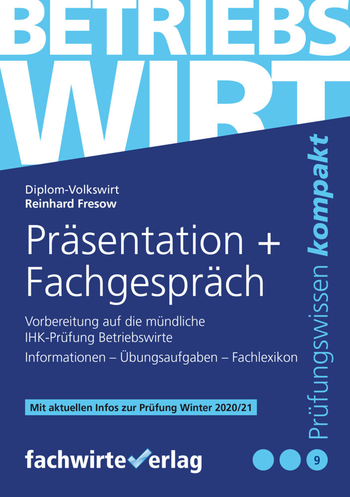 Präsentation + Fachgespräch - Vorbereitung auf die mündliche IHK-Prüfung Betriebswirte main product photo