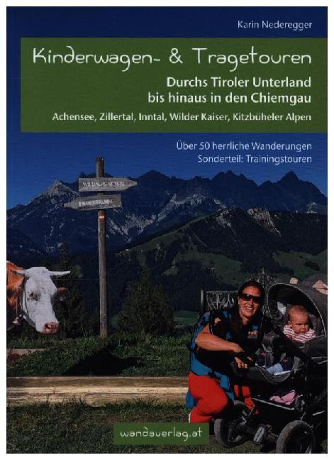 Kinderwagen- & Tragetouren Durchs Tiroler Unterland bis hinaus in den Chiemgau main product photo