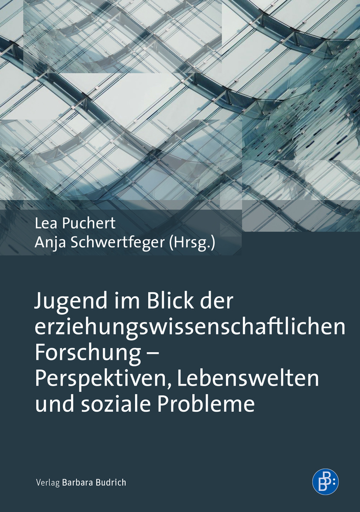 Jugend im Blick der erziehungswissenschaftlichen Forschung - Perspektiven, Lebenswelten und soziale Probleme main product photo
