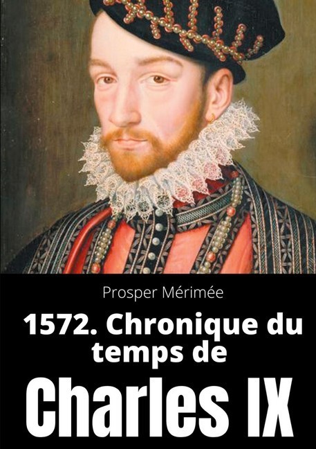 1572. Chronique du temps de Charles IX main product photo