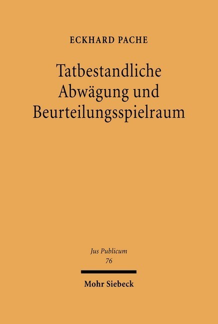 Tatbestandliche Abwägung und Beurteilungsspielraum main product photo