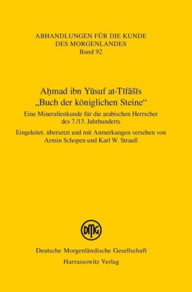 Ahmad ibn Yusuf at-Tifasis 'Buch der königlichen Steine'