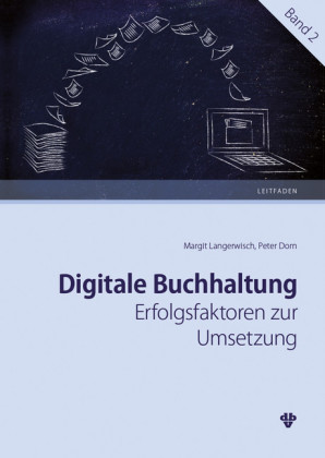 Digitale Buchhaltung: Erfolgsfaktoren zur Umsetzung (Ausgabe Österreich)