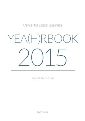 Center for Digital Business Yea(h)rbook 2015