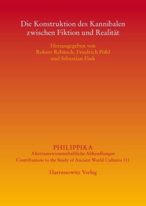 Die Konstruktion des Kannibalen zwischen Fiktion und Realität