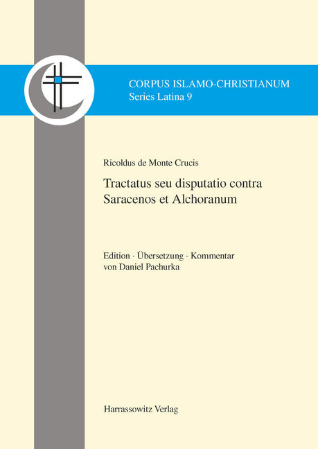 Ricoldus de Monte Crucis. Tractatus seu disputatio contra Saracenos et Alchoranum main product photo