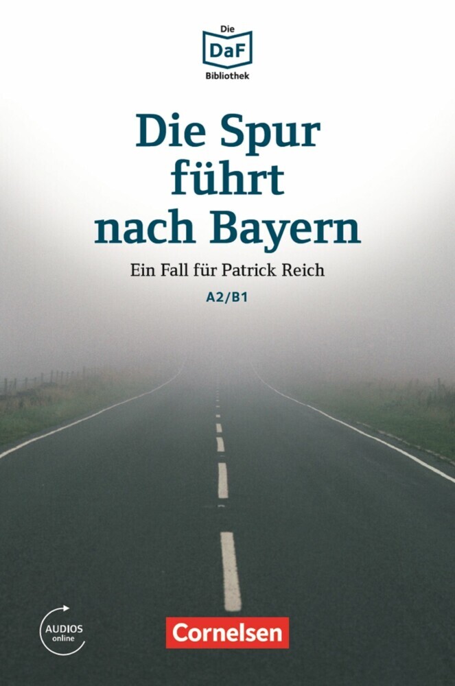 Die DaF-Bibliothek / A2/B1 - Die Spur führt nach Bayern main product photo