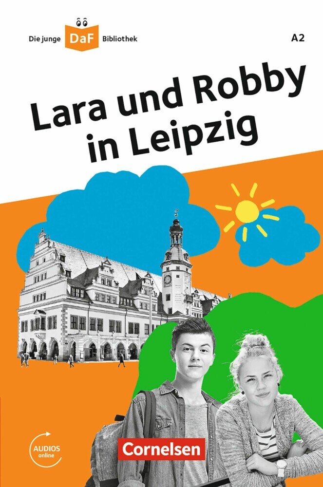 Die junge DaF-Bibliothek: Lara und Robby in Leipzig,A2 main product photo