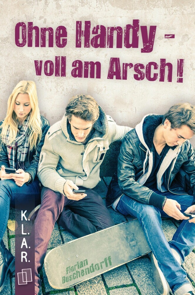 Ohne Handy - voll am Arsch! main product photo