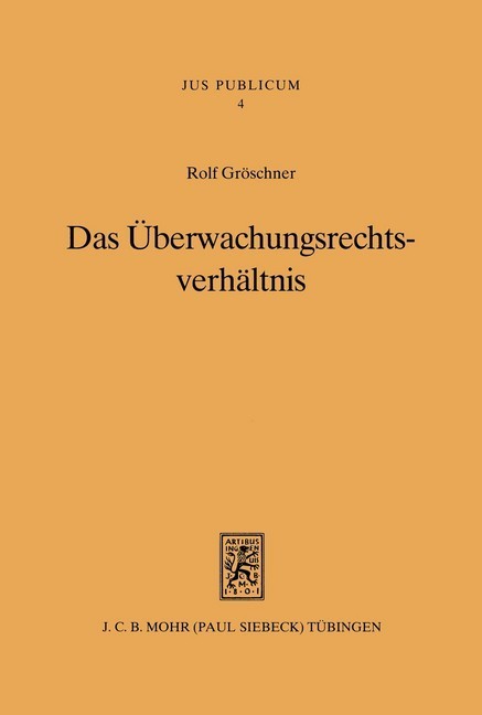 Das Überwachungsrechtsverhältnis main product photo