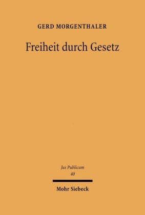 Freiheit durch Gesetz