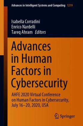 Advances in Human Factors in Cybersecurity