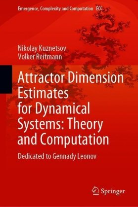 Attractor Dimension Estimates for Dynamical Systems: Theory and Computation