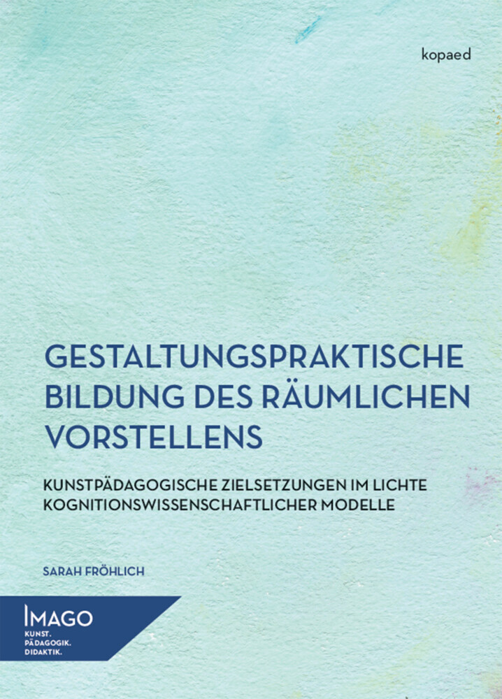 Gestaltungspraktische Bildung des räumlichen Vorstellens main product photo