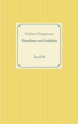 Einsichten und Ausblicke