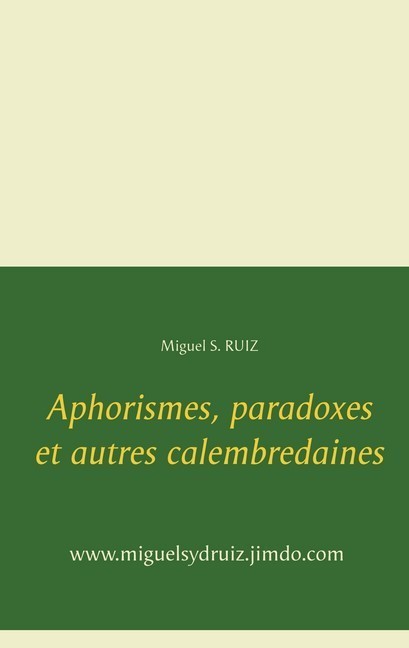 Aphorismes, paradoxes et autres calembredaines main product photo