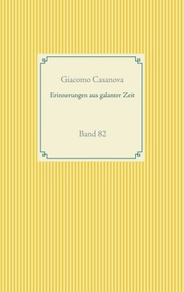 Erinnerungen aus galanter Zeit