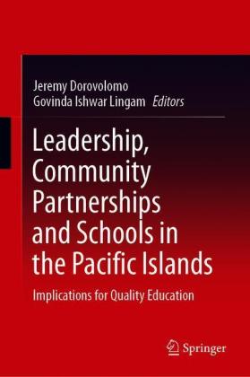 Leadership, Community Partnerships and Schools in the Pacific Islands