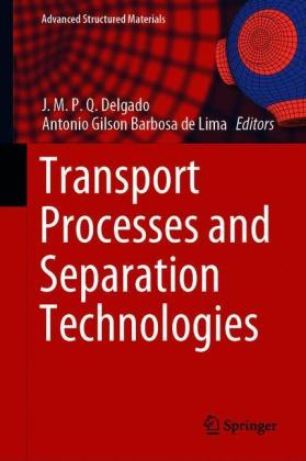 Transport Processes and Separation Technologies