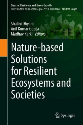 Nature-based Solutions for Resilient Ecosystems and Societies