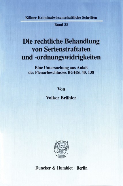 Die rechtliche Behandlung von Serienstraftaten und -ordnungswidrigkeiten. main product photo