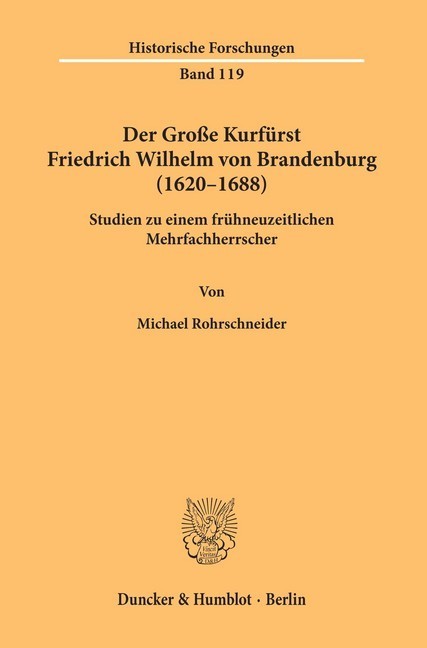 Der Große Kurfürst Friedrich Wilhelm von Brandenburg (1620-1688). main product photo