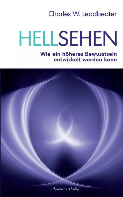 Hellsehen: Wie ein höheres Bewusstsein entwickelt werden kann main product photo