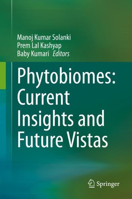 Phytobiomes: Current Insights and Future Vistas main product photo