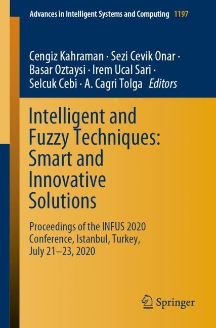 Intelligent and Fuzzy Techniques: Smart and Innovative Solutions main product photo