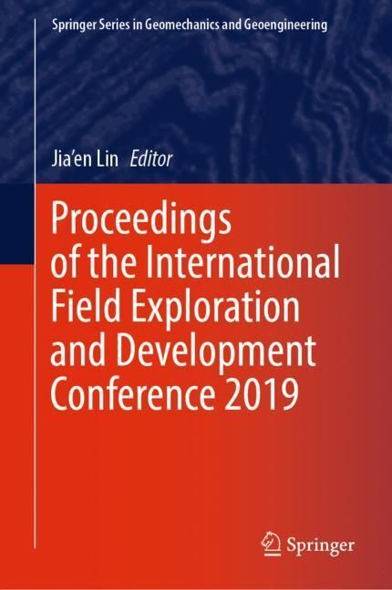Proceedings of the International Field Exploration and Development Conference 2019 main product photo