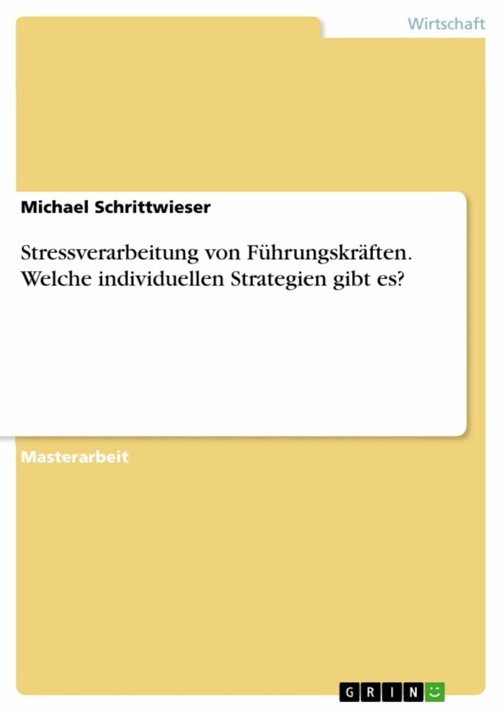Stressverarbeitung von Führungskräften. Welche individuellen Strategien gibt es? main product photo