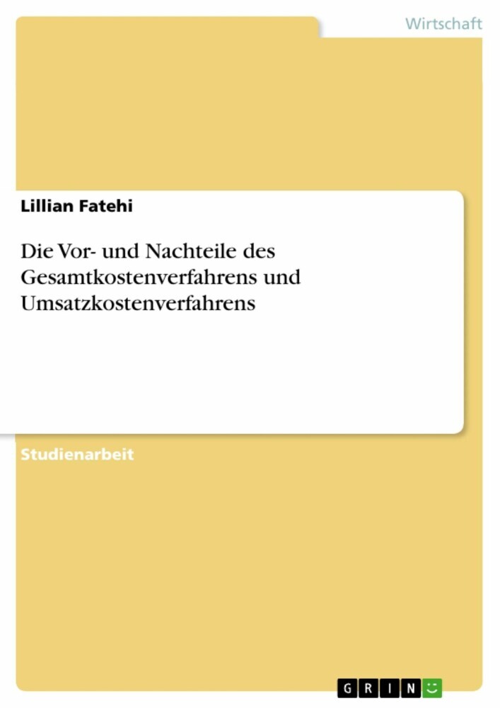 Die Vor- und Nachteile des Gesamtkostenverfahrens und Umsatzkostenverfahrens main product photo