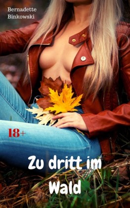 Zu dritt im Wald