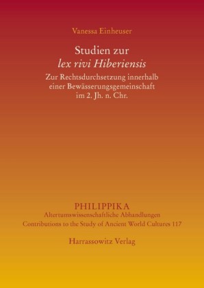 Studien zur lex rivi Hiberiensis