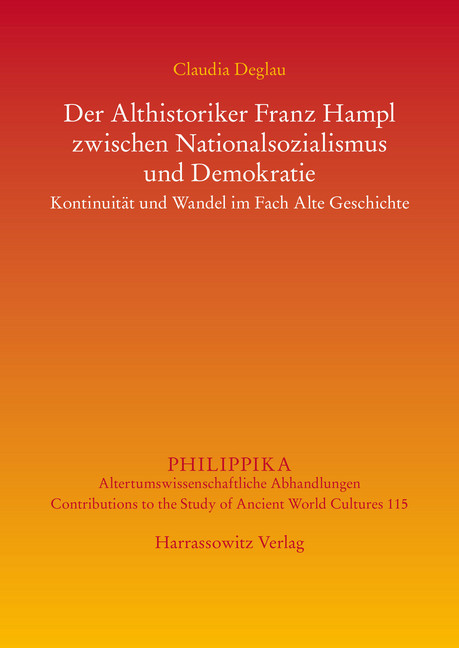 Der Althistoriker Franz Hampl zwischen Nationalsozialismus und Demokratie main product photo