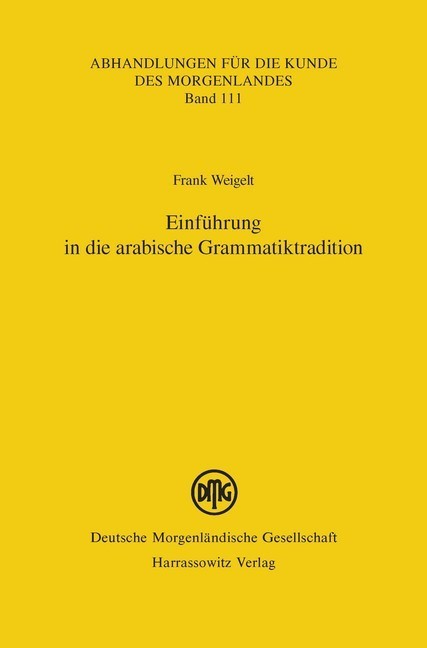 Einführung in die arabische Grammatiktradition main product photo