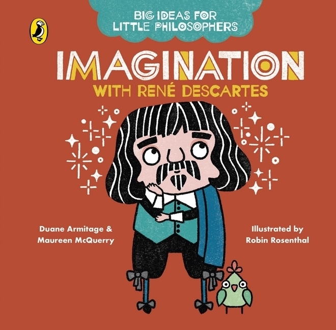 Big Ideas for Little Philosophers: Imagination with Descartes main product photo