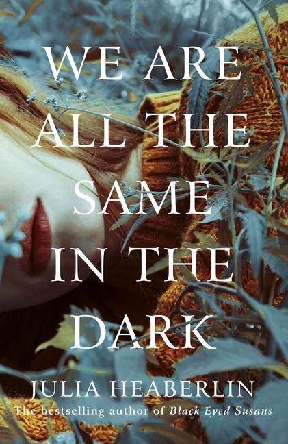 We Are All the Same in the Dark main product photo