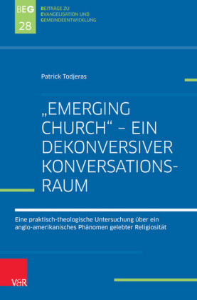 'Emerging Church' - ein dekonversiver Konversationsraum