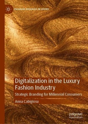 Digitalization in the Luxury Fashion Industry