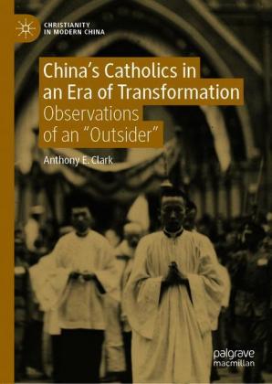 China's Catholics in an Era of Transformation