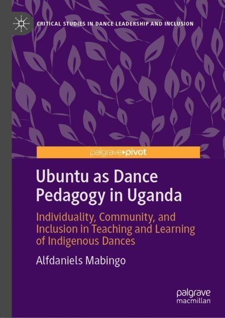 Ubuntu as Dance Pedagogy in Uganda main product photo