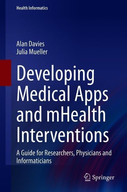 Developing Medical Apps and mHealth Interventions main product photo
